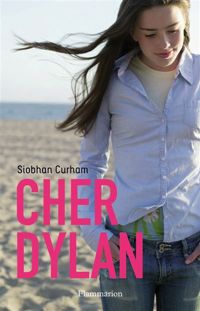 Siobhan Curham - Cher Dylan