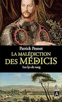 Couverture du livre Les lys de sang - Patrick Pesnot