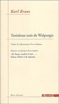 Karl Kraus - Troisième nuit de Walpurgis