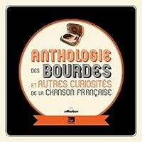  Alister - Anthologie des bourdes et autres curiosités de la chanson française