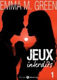 Emma Green - Jeux interdits - Vol. 1