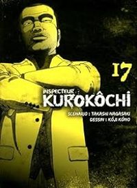 Takashi Nagasaki - Koji Kono - Inspecteur Kurokôchi