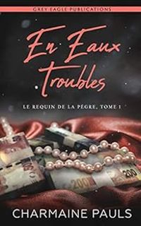 Charmaine Pauls - En eaux troubles