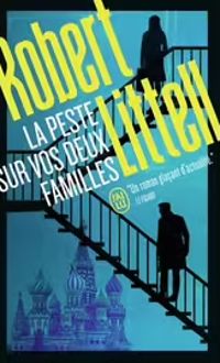 Robert Littell - La peste sur vos deux familles