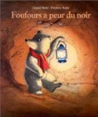 Couverture du livre Foufours a peur du noir - Gerald Stehr