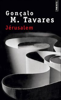 Couverture du livre Jérusalem - Goncalo M Tavares