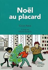 Couverture du livre Noël au placard - Gilles Abier