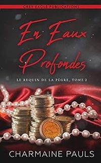 Charmaine Pauls - En eaux profondes