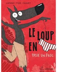 Couverture du livre Passe un froc - Wilfrid Lupano - Paul Cauuet - Mayana Itoiz