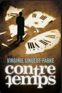 Couverture du livre Contretemps - Virginie Singeot Fabre