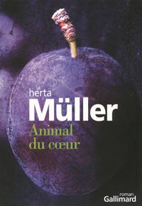 Couverture du livre Animal du cœur - Herta Muller