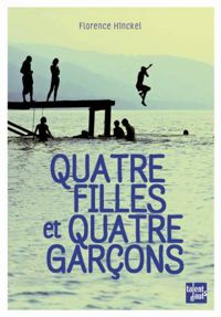 Couverture du livre Quatre filles et quatre garçons - Florence Hinckel