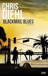 Christel Diehl - Blackmail blues