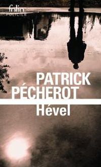 Couverture du livre Hével - Patrick Pecherot