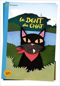 Couverture du livre La dent du chat - David Gautier