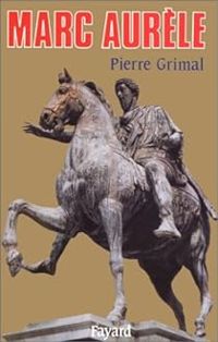 Couverture du livre Marc Aurèle - Pierre Grimal