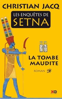 Couverture du livre La tombe maudite - Christian Jacq