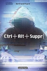 Bertrand Puard - Ctrl Alt Suppr