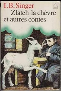 Isaac Bashevis Singer - Maurice Sendak(Illustrations) - Zlateh la Chèvre et Autres Contes