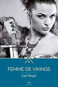 Carl Royer - Femme de Vikings - Épisode 1