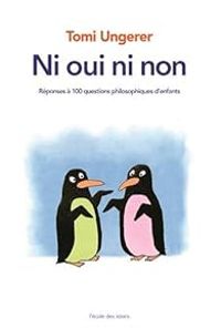 Couverture du livre Ni oui ni non - Tomi Ungerer