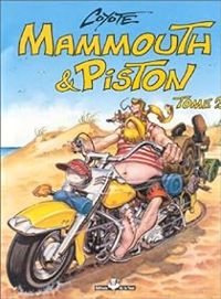  Coyote - Mammouth & Piston