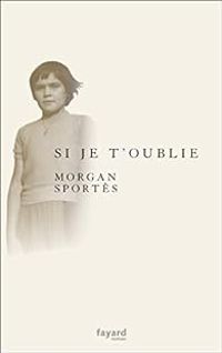 Morgan Sportes - Si je t'oublie