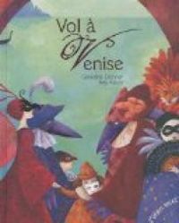 Couverture du livre Vol à Venise - Geraldine Elschner