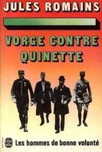 Jules Romains - Vorge contre Quinette