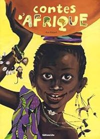 Ann Rocard - Contes d'Afrique