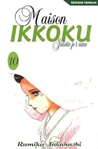 Rumiko Takahashi - Maison Ikkoku