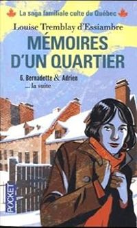 Couverture du livre Bernadette & Adrien... la suite - Louise Tremblay Dessiambre