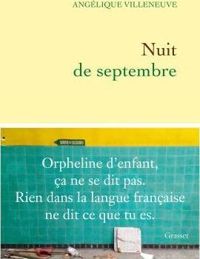 Angélique Villeneuve - Nuit de septembre