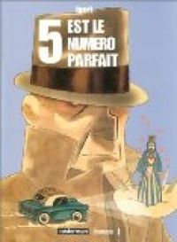 Couverture du livre 5 est le numéro parfait - Igort 