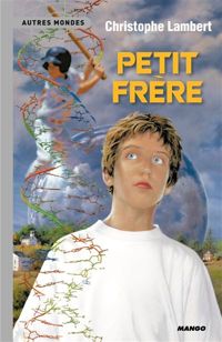 Christophe Lambert - Petit frère