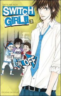 Couverture du livre Switch Girl !! T03 - Natsumi Aida