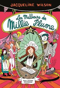 Couverture du livre Les malheurs de millie plume - Jacqueline Wilson