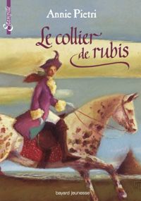 Annie Pietri - Le Collier de rubis