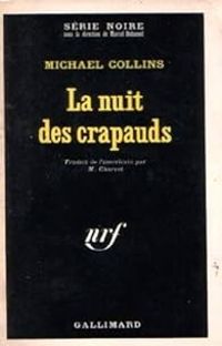 Michael Collins Ii - La nuit des crapauds