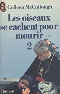 Colleen Mccullough - Collection : J'ai lu n° 1022