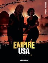 Stephen Desberg - Henri Joseph Recule - Empire USA