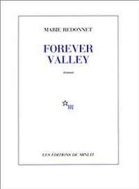 Marie Redonnet - Forever Valley