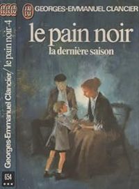 Georges Emmanuel Clancier - La dernière saison