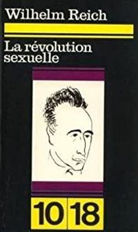 Couverture du livre La révolution sexuelle - Wilhelm Reich