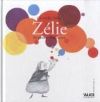 Couverture du livre Zélie - Stephanie Augusseau - Christelle Vallat