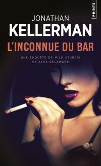 Jonathan Kellerman - L'Inconnue du bar