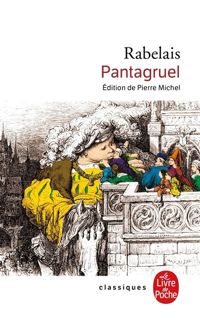 Couverture du livre Pantagruel - Francois Rabelais - Rabelais 