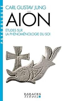 Carl Gustav Jung - Aïon