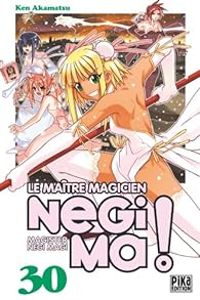 Couverture du livre Le maître magicien Negima - Ken Akamatsu