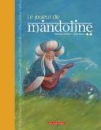 Couverture du livre Le joueur de mandoline - Nathalie Somers - Lydie Baron